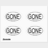 Gone Motto Euro Oval Decal Style Slogan Ovale Sticker (Vel)