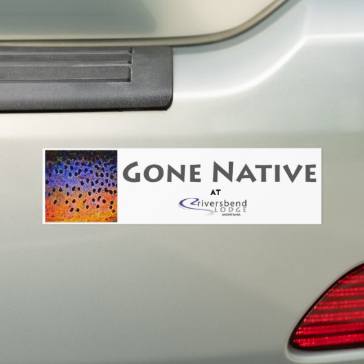 Gone Native - Bumpersticker (Op auto)