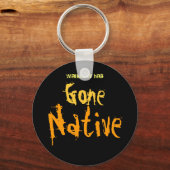 Gone Native Sleutelhanger (Voorkant)
