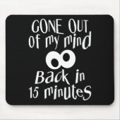 "Gone Out My Mind", aangepaste mousepad Muismat (Voorkant)