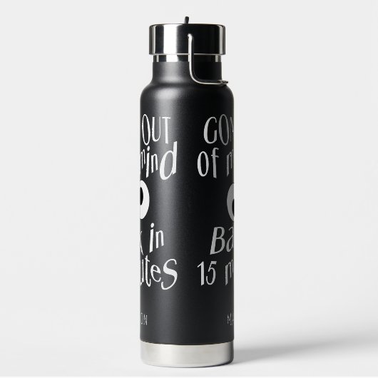 'Gone Out of My Mind', aangepaste naam Waterfles (Links)