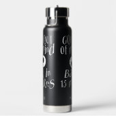 'Gone Out of My Mind', aangepaste naam Waterfles (Rechts)