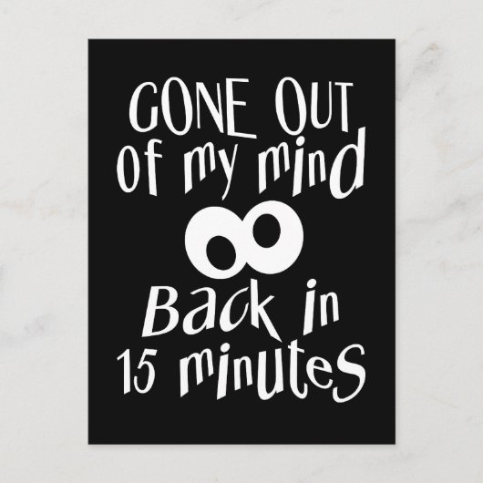 "Gone Out of My Mind"-briefkaart, pas Briefkaart (Voorkant)