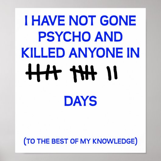 Gone Psycho Funny Poster (Voorkant)