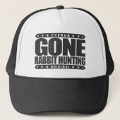 GONE RABBIT HUNTING - Ik ben trots op Cottontail H Trucker Pet (Voorkant)