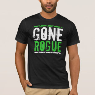 GONE ROGUE T-SHIRT
