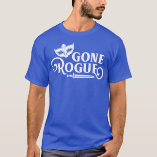 Gone Rogue T-shirt