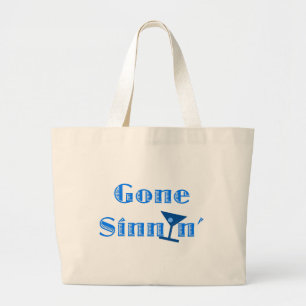Gone Sinnin' Grote Tote Bag