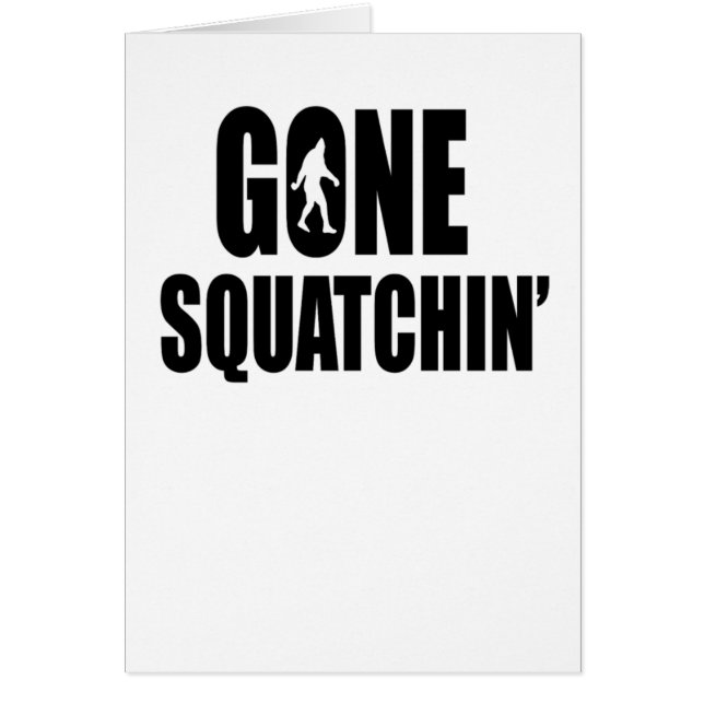 Gone Squatchin' (Voorkant)