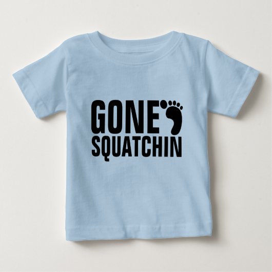 GONE SQUATCHIN (Voorkant)