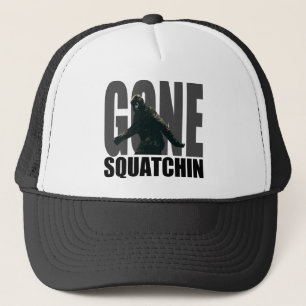 Gone Squatchin - BEST Version Trucker Hat Trucker Pet