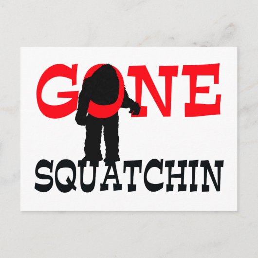 Gone Squatchin Bigfoot Briefkaart (Voorkant)