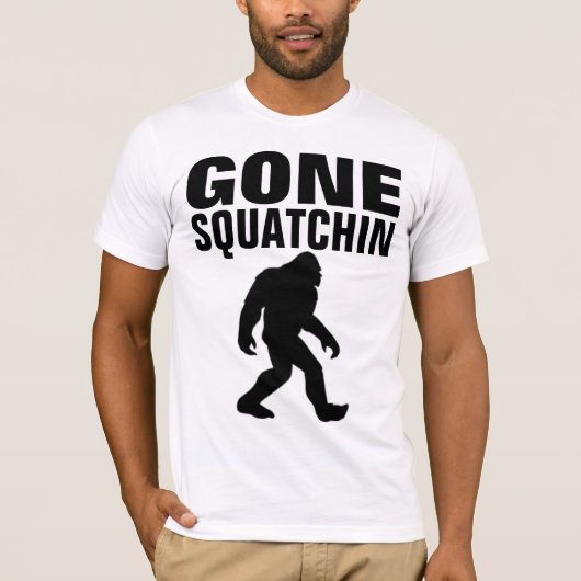 GONE SQUATCHIN BIGFOOT T-shirts (Voorkant)
