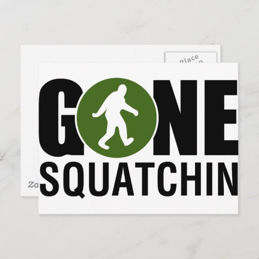Gone Squatchin Briefkaart (Voorkant / Achterkant)