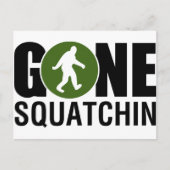 Gone Squatchin Briefkaart (Voorkant)
