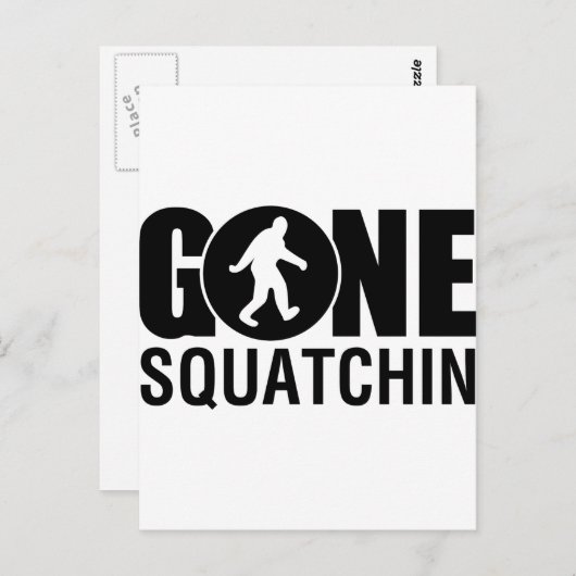 Gone Squatchin Briefkaart (Voorkant / Achterkant)