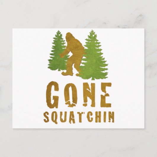 Gone Squatchin () Briefkaart (Voorkant)