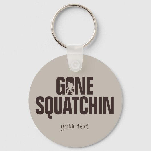 Gone Squatchin' - Brown and Tan Sleutelhanger (Voorkant)