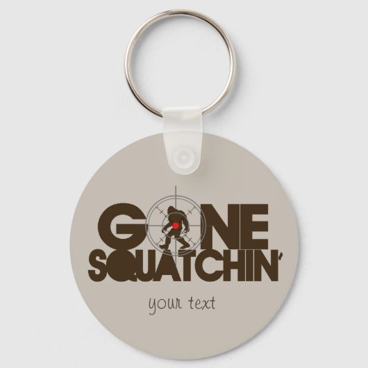 Gone Squatchin - Bruin en tan Sleutelhanger (Voorkant)