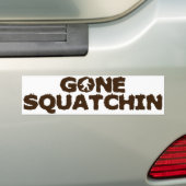 Gone Squatchin Bumpersticker (Op auto)