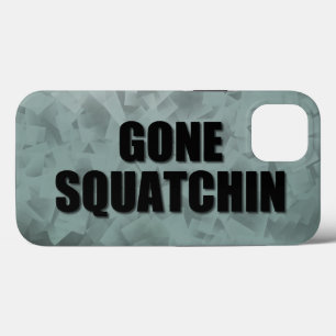 Gone Squatchin Case-Mate iPhone Case