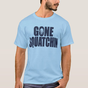 GONE SQUATCHIN *Deluxe* Bobo Gear Finding Bigfoot T-shirt