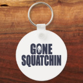 GONE SQUATCHIN *Deluxe* Bobo Vink Bigfoot Sleutelhanger (Voorkant)