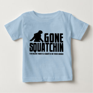 Gone Squatchin - Funny Bigfoot Believer