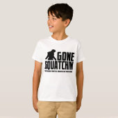 Gone Squatchin - Funny Bigfoot Believer T-shirt (Voorkant volledig)