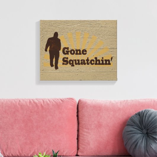 Gone Squatchin' Funny Bigfoot Sasquatch Canvas Afdruk (Insitu (Woonkamer))