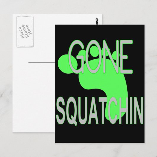 Gone Squatchin Gifts Briefkaart (Voorkant / Achterkant)