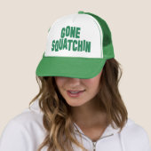 Gone Squatchin Green Mesh Snap Back Trucker Hat Pet (In situ)