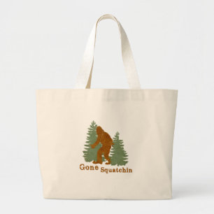 Gone Squatchin Grote Tote Bag
