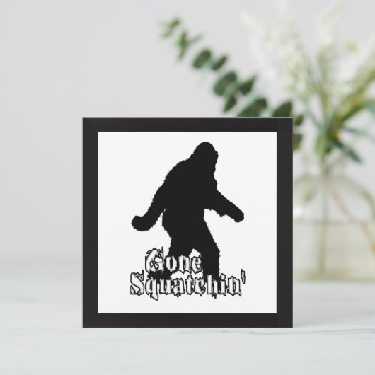 Gone Squatchin' Kaart (Staand voorkant)