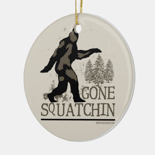 Gone Squatchin Keramisch Ornament (Links)