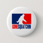 Gone Squatchin League Style Ronde Button 5,7 Cm (Voorkant)