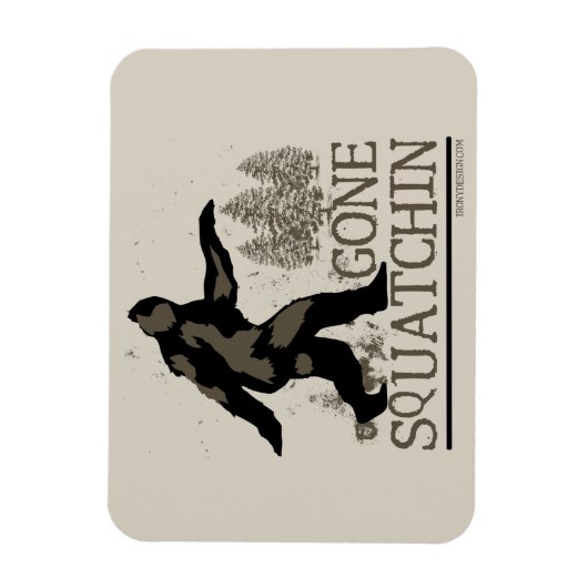 Gone Squatchin Magneet (Verticaal)