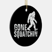 Gone Squatchin - Onderdruk Keramisch Ornament (Rechts)