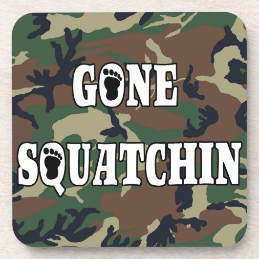 GONE SQUATCHIN ONDERZETTER (Voorkant)