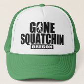 Gone Squatchin OREGON Pet (Voorkant)
