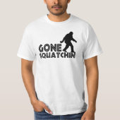 Gone Squatchin Original Design Shirt (Voorkant)