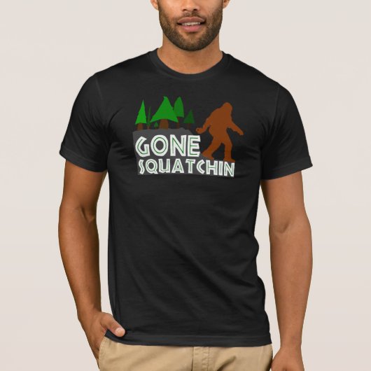 Gone Squatchin Original Design Shirt (Voorkant)