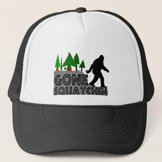 Gone Squatchin Original Design Trucker Hat Pet (Voorkant)