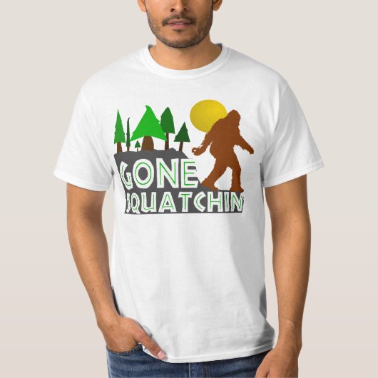 GONE SQUATCHIN Original Graphic T shirt (Voorkant)