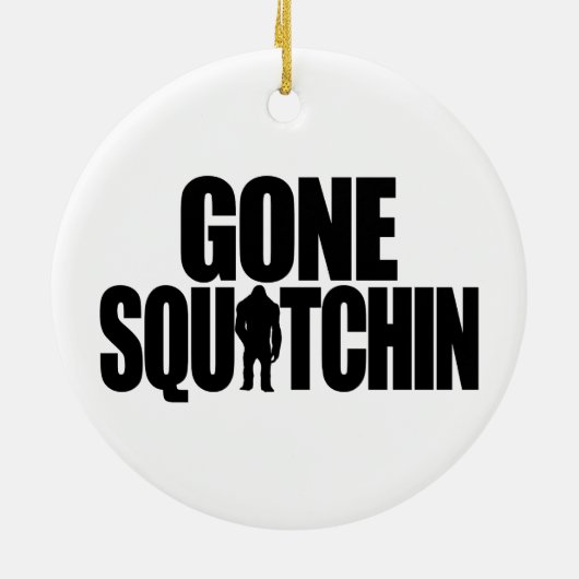 Gone Squatchin Ornament (Achterkant)