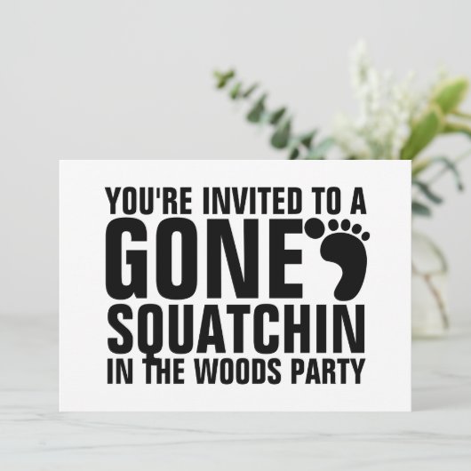 GONE SQUATCHIN PARTIJ INVITATION KAART (Staand voorkant)