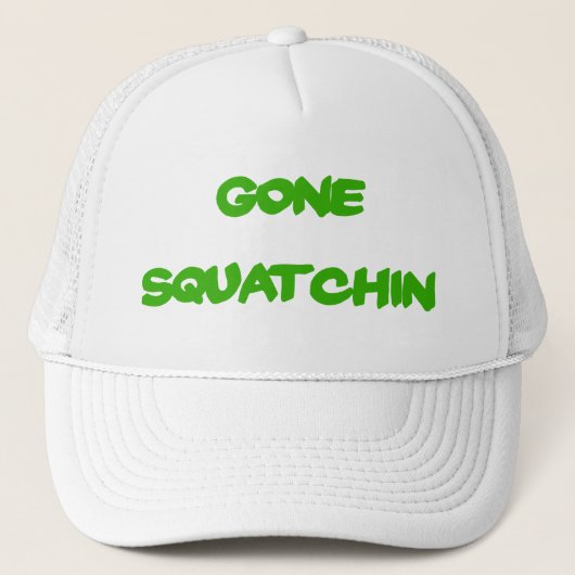 Gone Squatchin Pet (Voorkant)