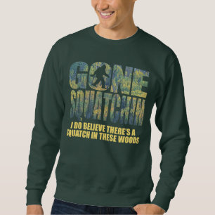 Gone Squatchin **Special Deep Forest 2e editie** Trui