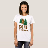 Gone Squatchin T-shirt (Voorkant volledig)
