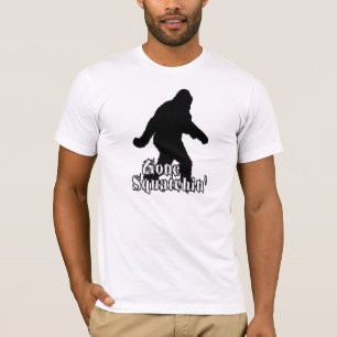 Gone Squatchin' T-shirt